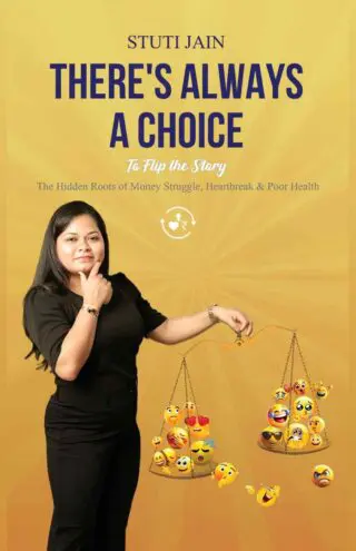 There's always a choice to flip the story: The Hidden roots of money struggle, heartbreak & poor health