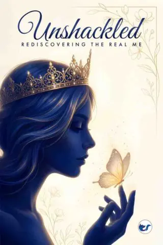 UNSHACKLED: Rediscovering the Real Me