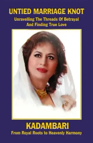 Untied Marriage Knot: A Real Story: Unravelling the Threads of Betrayal and Finding True Love