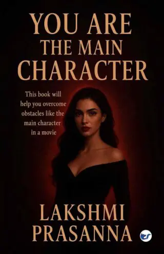 YOU ARE THE MAIN CHARACTER