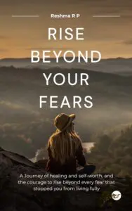 Rise beyond your fears