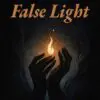 burn the false light