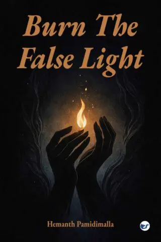 burn the false light