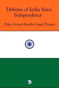defense of india since independence