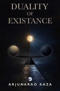 duality of existance