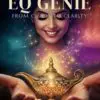 eq genie from chaos to clarity: a woman's journey of aligning her head, heart, hands & energy: from chaos to clarity: a woman's journey of aligning her head, heart, hands & energy