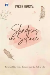 shadows in silence: love beyond reach