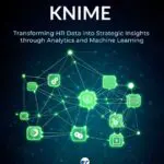 hr analytics using knime (evidence based hr decision making)