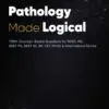 pathology made logical