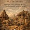 srihatta : the kashi of the northeast that disappeared: epigraphy,scared space and dharmic transformation in northeast bengal