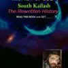 what is the kismet of god? south kailash the rewritten history