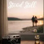 when time stood still