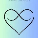 as found and lost: a quiet story of love
