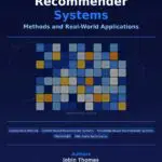 data driven recommender systems: methods and real world applications