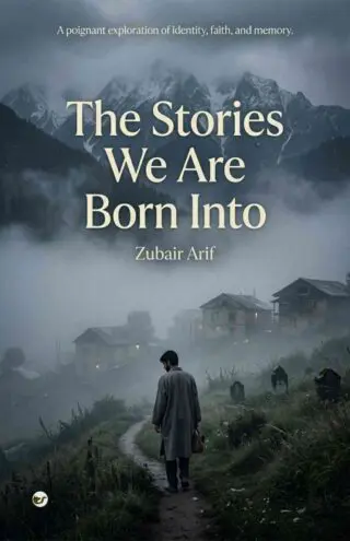 the stories we are born into