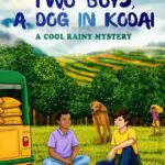 two boys, a dog in kodai: a cool rainy mystery