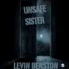 unsafe sister: trust no one