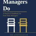 what managers do: a practical handbook for first time managers