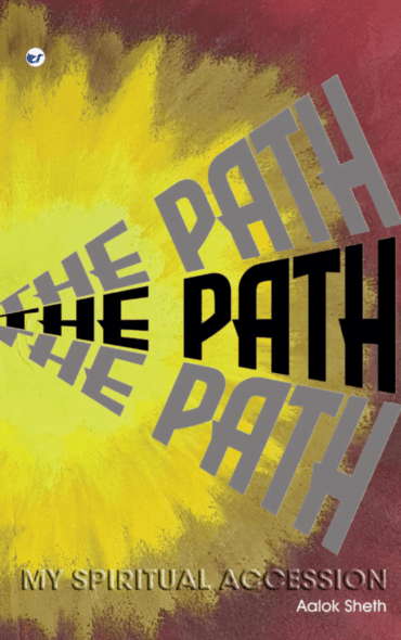 "The Path" My Spiritual Accession