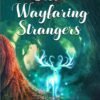 The Wayfaring Strangers