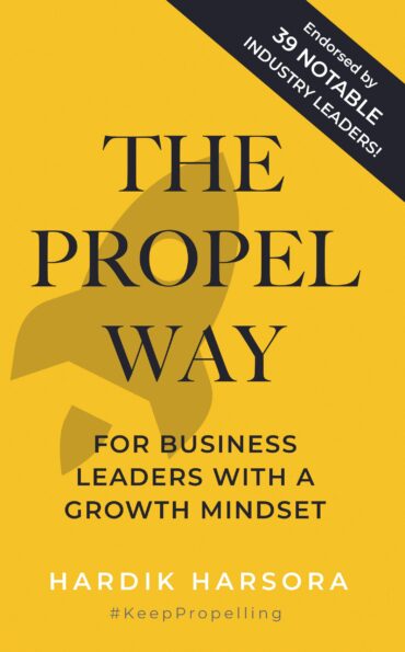 The Propel Way: For Business Leaders With A Growth Mindset