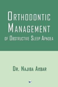 Orthodontic Management Of Obstructive Sleep Apnoea