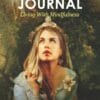 Gratitude Journal: Living With Mindfulness