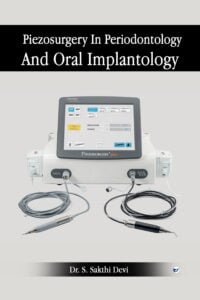 Piezosurgery In Periodontology And Implantology