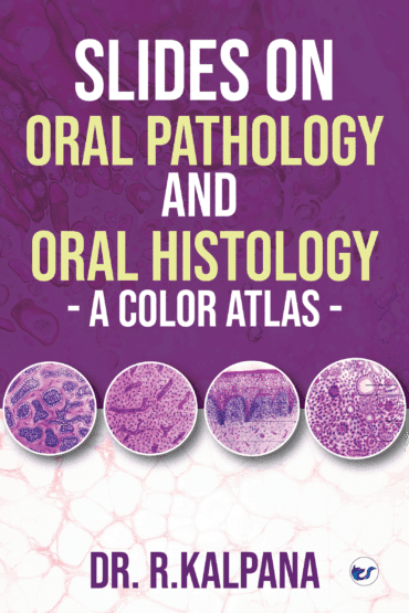 Slides On Oral Pathology And Oral Histology - A Color Atlas