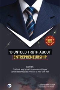 10 Untold Truth About Entrepreneurship