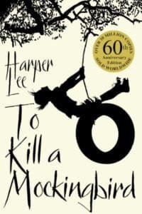 To Kill A Mockingbird: 60th Anniversary Edition