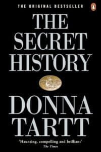 The Secret History: From the Pulitzer Prize-winning author of The Goldfinch