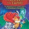 Geronimo Stilton Kingdom of Fantasy  #14: The Keepers of the Empire