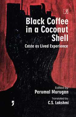 9789392099830.jpg BLACK COFFEE IN A COCONUT SHELL