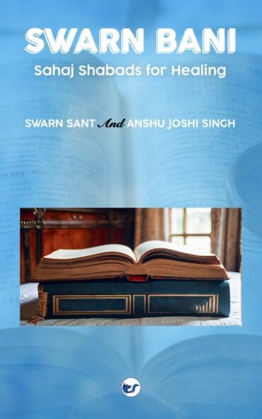 SWARN BANI : Sahaj Shabads for Healing
