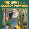 The Hunt for the Secret Papyrus (Geronimo Stilton: S