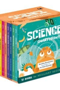 Science For Smartypants: 10 Books For Brilliant Beginners Box Set