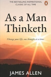 As a Man Thinketh (Premium Paperback)