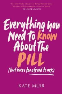 Everything You Need to Know About the Pill