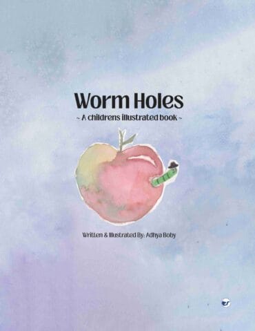 WormHoles: Children's Illustrated book on Quantum Physics
