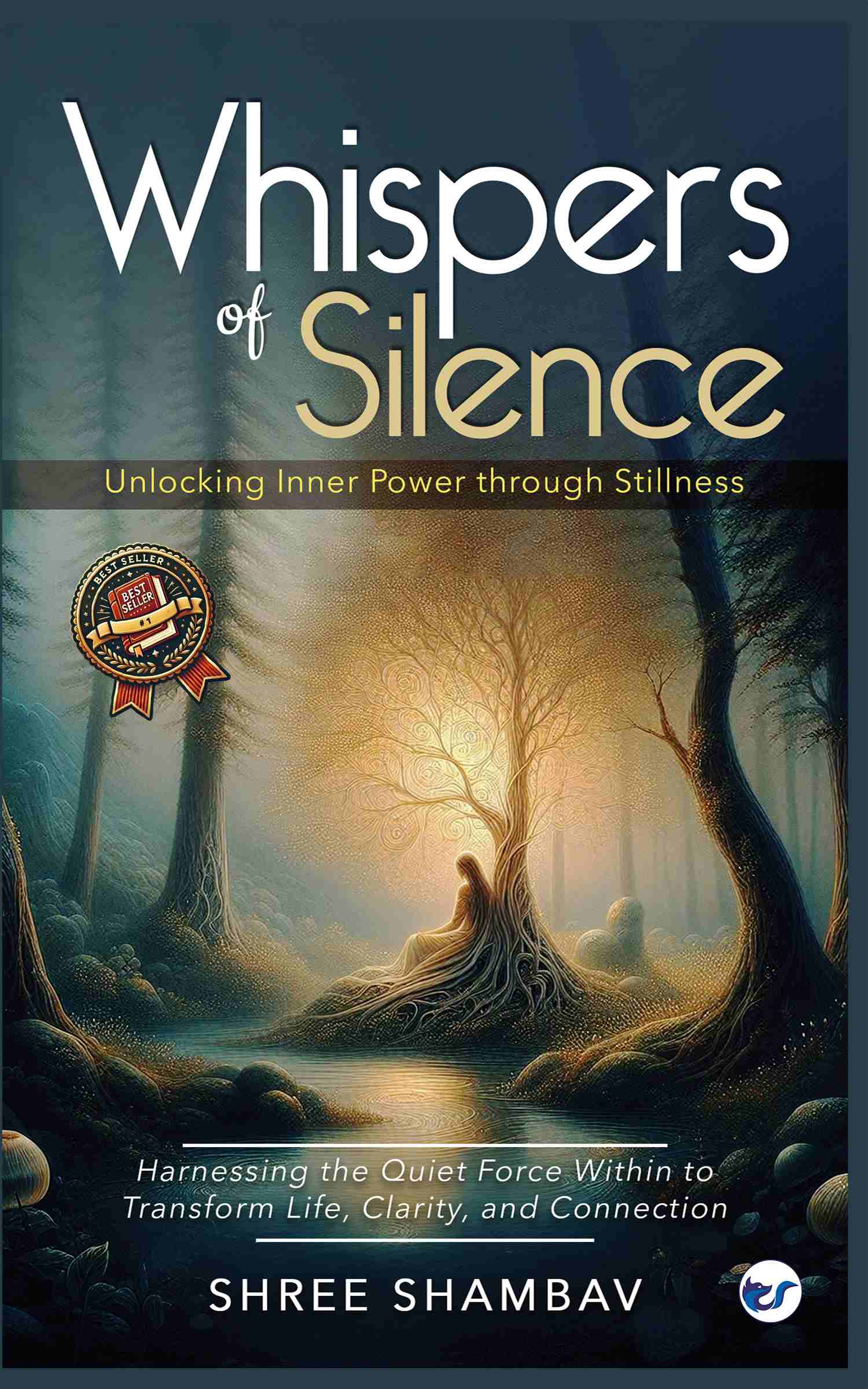 Front - Copy Whispers of Silence: Unlocking Inner Power through Stillness