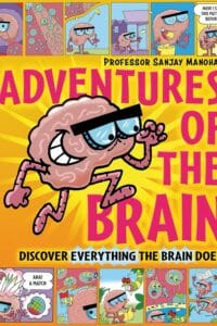 Adventures of the Brain
