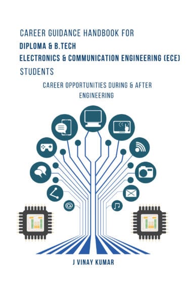 Career Guidance Handbook for Diploma & B.TECH- Electronics & Communication Engineering(ECE)- Students: Career opportunities During & After engineering