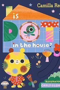 Is Dot in the House?