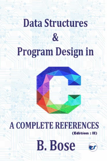 Data Structures  & Program Design In C A Complete Reference
