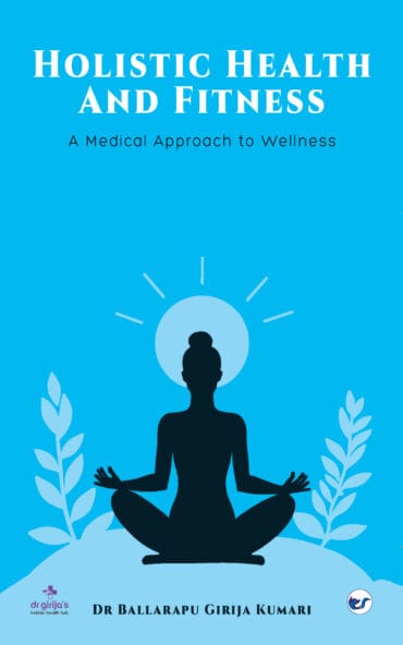HOLISTIC HEALTH AND FITNESS: A Medical Approach to Wellness