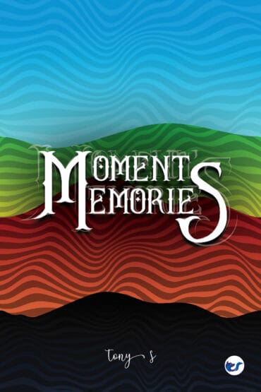 Moments to Memories