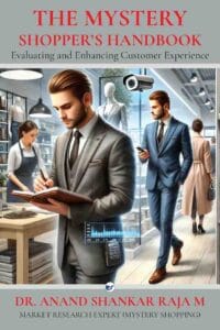 The Mystery Shopper’s Handbook: Evaluating and Enhancing Customer Experience