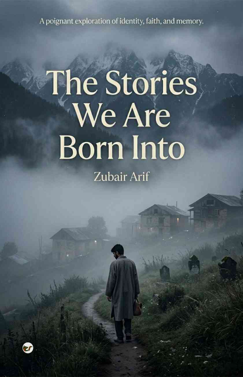 the stories we are born into the stories we are born into